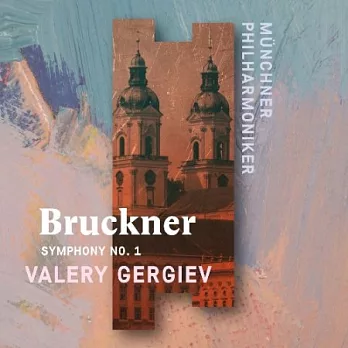 布魯克納：第一號交響曲 / 葛濟夫〈指揮〉/ 慕尼黑愛樂 (歐洲進口盤)