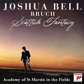 布魯赫：蘇格蘭幻想曲、第一號小提琴協奏曲 / 約夏‧貝爾 (CD)