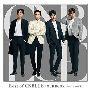 日版 CNBLUE - BEST OF CNBLUE / OUR BOOK [2011 - 2018] [CD+DVD+寫真書初回限定盤] (日本進口版)