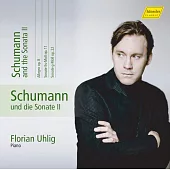 舒曼鋼琴作品全集Vol 10：第一、二號鋼琴奏鳴曲