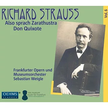 史特勞斯:交響詩Vol.6－查拉圖斯特拉如是說、唐吉訶德 / 韋格爾(指揮), 法蘭克福歌劇及博物館管絃樂團,恩德斯(大提琴) (CD)