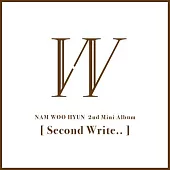 南優鉉 NAM WOO HYUN - SECOND WRITE .. [迷你二輯] INFINITE (韓國進口版)