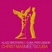 克拉茲兄弟 & 古巴打擊樂團 / 當耶誕遇上古巴2