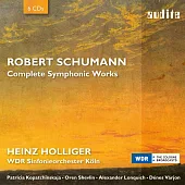 舒曼: 交響曲全集 霍利格 指揮 科隆西德廣播交響樂團 (6CD)