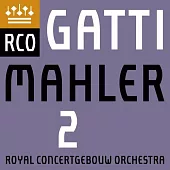 馬勒：第二號交響曲《復活》/  加提〈指揮〉阿姆斯特丹大會堂管弦樂團 (2SACD)