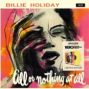 比莉.哈樂黛 / 全然自我 (180g LP)(Billie Holiday / All or Nothing at All (180g LP))