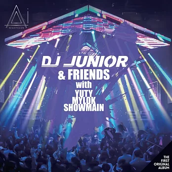 DJ JUNIOR / 首張電音原創專輯《 Ai - Junior & Friends 》 (CD)