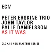Peter Erskine / John Taylor / Palle Danielsson / As It Was (4CD)