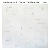 Dominique Pifarély Quartet / Tracé Provisoire (CD)