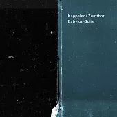 凱普勒&祖姆特 / 巴比倫組曲 (CD)