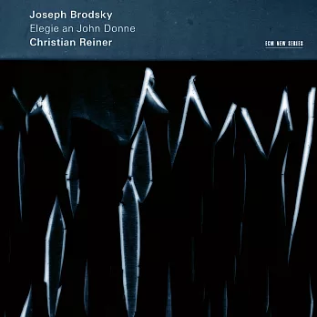 約瑟夫．布羅茨基 / 約翰．多恩的輓歌 (CD)