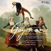 葛拉納多斯: 哥雅畫景 喬瑟普.龐斯, 指揮 BBC交響樂團與合唱團 (CD)