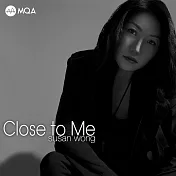 Susan Wong / 靠近我 (MQA CD)