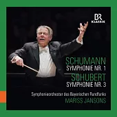 舒曼:第一號交響曲&舒伯特:第三號交響曲 / 楊頌斯(指揮)巴伐利亞廣播交響樂團