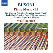 布梭尼:鋼琴音樂,第11冊 / 哈登(鋼琴)