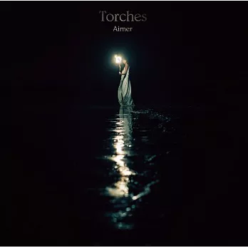 Aimer / Torches【初回生產限定盤 CD+DVD】