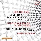 弗雷德:第三號交響曲,雙協奏曲&創意曲 / 加扎里安(指揮)因戈爾施塔特格魯吉亞室內樂團