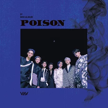 VAV - POISON (5TH MINI ALBUM) 迷你五輯 (韓國進口版)