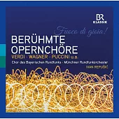 歡愉的火焰! - 著名歌劇合唱曲集 / 列普希奇(指揮)慕尼黑廣播交響樂團,巴伐利亞廣播合唱團 (CD)
