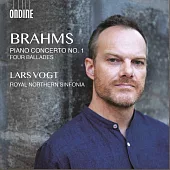 布拉姆斯:第一號鋼琴協奏曲&四首敘事曲 / 拉爾斯福格特(鋼琴) 皇家北方交響樂團 (CD)