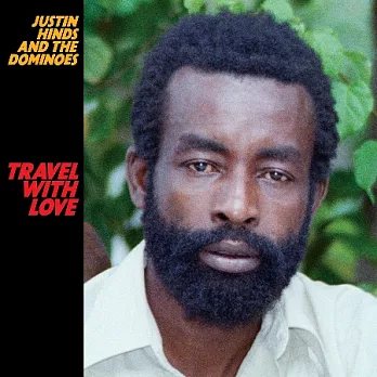 Justin Hinds And The Dominoes / Travel With Love (LP黑膠唱片)