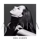 Bebel Gilberto / Agora (進口版LP黑膠唱片)