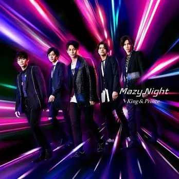 King & Prince / Mazy Night 初回盤A (CD + DVD)