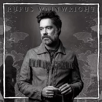 Rufus Wainwright / Unfollow The Rules