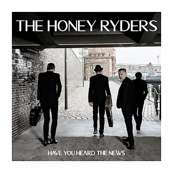 The Honey Ryders / Have You Heard The News (LP黑膠唱片)