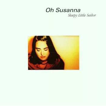 Oh Susanna / Sleepy Little Sailor (Deluxe Edition 2LP黑膠唱片)