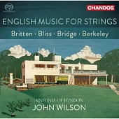英國弦樂集 (布列頓/柏克萊/布瑞基) / 約翰.威爾森 指揮 / 倫敦市立交響樂團 (SACD)