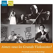 五位小提琴大師從未曝光的珍貴錄音/歐伊斯特拉夫,謝霖, 蘿拉波貝斯柯 (2CD)