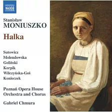 莫紐什科: 哈爾卡 / 齊穆拉 (指揮) / 波茲南州立莫紐什科歌劇管弦樂團&合唱團 (2CD)