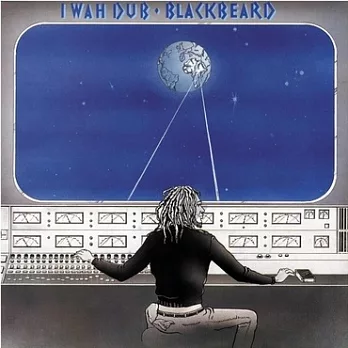 Blackbeard / I Wah Dub (Vinyl)