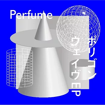 Perfume / Polygon Wave EP 環球官方進口 初回限定盤A (CD+Blu-ray)