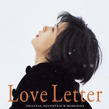 電影原聲帶 / 情書 Love Letter (Original Soundtrack / REMEDIOS) (日本進口版LP黑膠唱片)