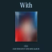 南優賢 NAM WOO HYUN (INFINITE) - WITH 迷你四輯 (韓國進口版) B VER.