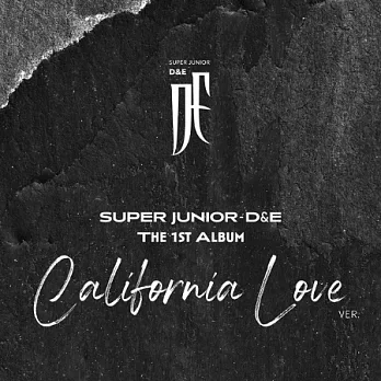 SUPER JUNIOR-D&E / The 1st Album ’COUNTDOWN’ (California Love Ver.)