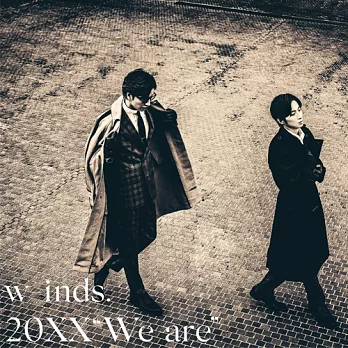 w-inds. / 20XX“We are”CD+DVD初回限定台灣盤