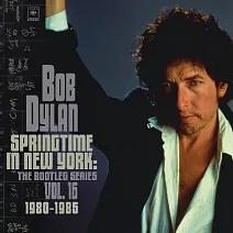 巴布狄倫 / 紐約的春日時光: 私藏錄音第16集 (1980-1985) (5CD豪華版)