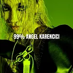 Karencici / 99% Angel