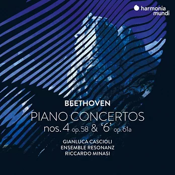 貝多芬: 鋼琴協奏曲第4號/第6號(小提琴協奏曲改編) 卡席歐里 鋼琴 黎卡多．米納西 指揮