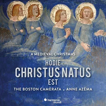 今日基督誕生(中世紀聖誕歌曲) 安．阿澤瑪 女高音 波士頓古樂團