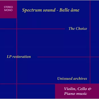 Spectrum Sound的 INA器樂錄音瑰寶 / 傅聰在巴黎演出蕭邦馬厝卡首次曝光,Navarra首次曝光的法國巴哈無伴奏,傅尼葉, Bobesco首次曝光法國錄音 (24CD限量發行特選版)