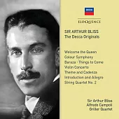 作曲家布利斯在DECCA的錄音 / 小提琴家Alfredo Campoli 演出小提琴協奏曲完整版世界首度發行CD