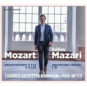 莫札特: 鋼琴協奏曲第12.14號 / 塞利姆．馬扎里 鋼琴 / 保羅．梅耶 指揮 / 曼海姆室內樂團
