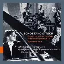 蕭士塔高維契: 第一號鋼琴協奏曲 & 第九號交響曲 / 布朗夫曼(鋼琴) / 勞賓(小號) / 楊頌斯 (指揮) / 巴伐利亞廣播交響樂團