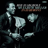Roy Hargrove and Mulgrew Miller / In Harmony (2CD)