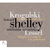 波蘭的莫札特~ Krogulski 鋼琴協奏曲 / Howard Shelley