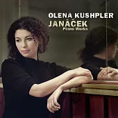 擅長於演奏楊納傑克的烏克蘭女鋼琴家~ Olena Kushpler